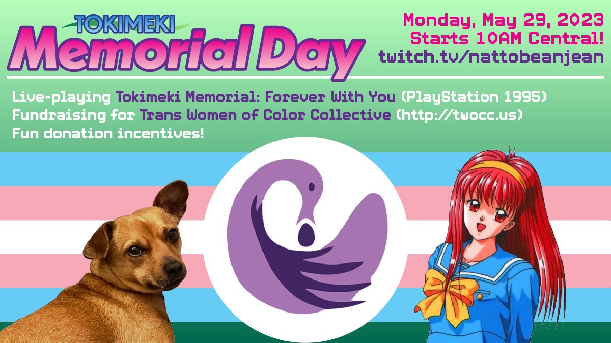 it's time for me to start promoting 

✨TOKIMEKI MEMORIAL DAY ✨

Monday, May 29!! I'll be playing "Tokimeki Memorial: Forever With You"* and fundraising for <a href="/TWOCCNYC/">Trans Women of Color Collective</a> all day!! Come hang out for trans rights!!! 🏳️‍⚧️

*yes--this year we're playing the one with VOICEOVERS!!🗣️