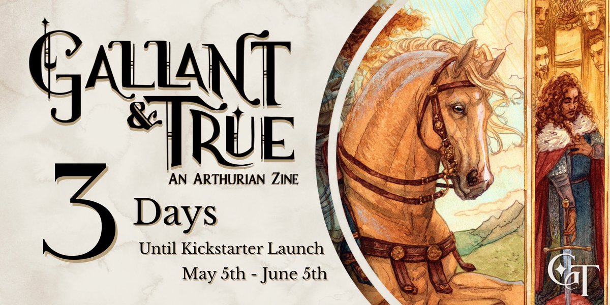 Gallant and True: An Arthurian Zine LEFTOVERS! tweet media