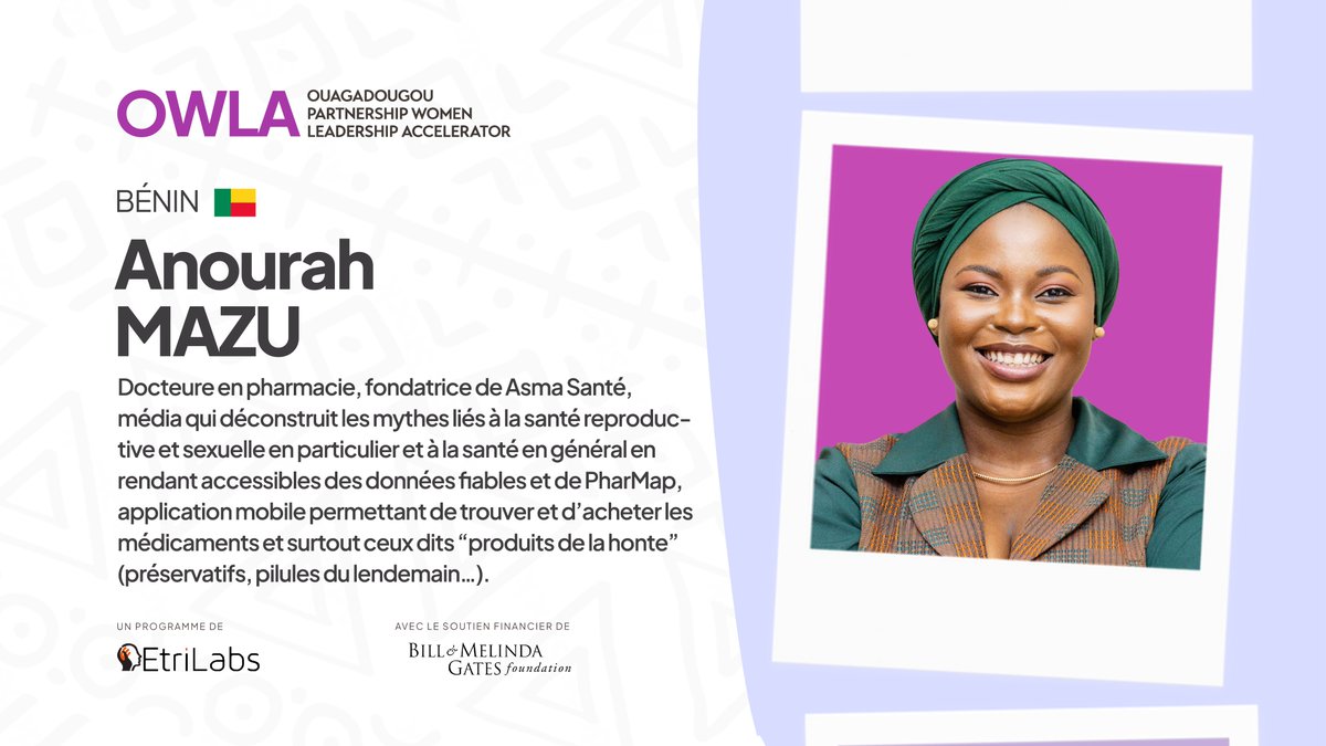 Nous sommes ravis d’annoncer la participation de Anourah MAZU (@nourahmazu) à la cohorte inaugurale de #OWLA. Représentant le Bénin, Anourah MAZU est Docteure en pharmacie et entrepreneure en pharmatech.