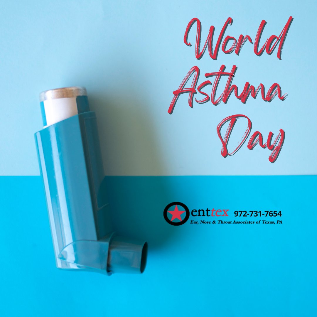 ENT_TEX's tweet photo. Take a deep breath and join us in celebrating World Asthma Day! Today, we're raising awareness about this chronic respiratory disease and spreading the word about how to manage and prevent asthma attacks. https://t.co/WVYZZuUBys