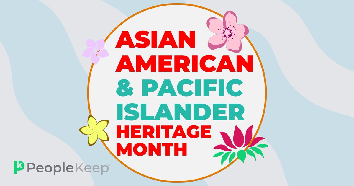 peoplekeep's tweet image. May is Asian American and Pacific Islander Heritage Month. Here's how you can honor and celebrate the occasion in the workplace:

#AAPIMonth #AAPIHM2023
