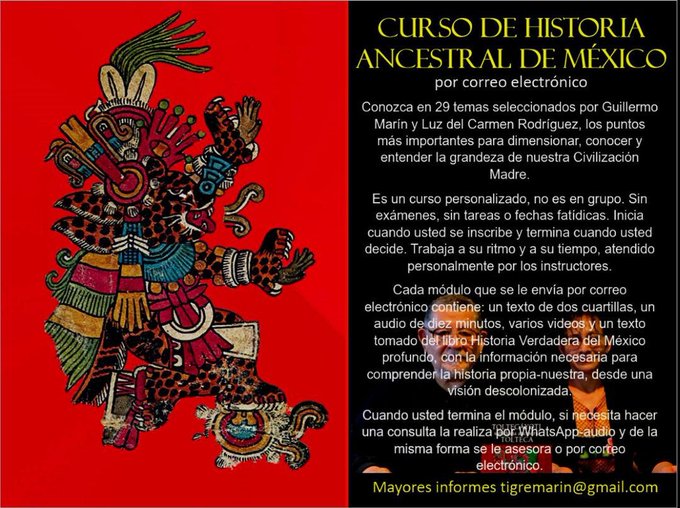 CURSO DE HISTORIA ANCESTRAL DE MÉXICO             
<br>por correo electrónico    
<br>Instructores Luz y Guillermo Marín