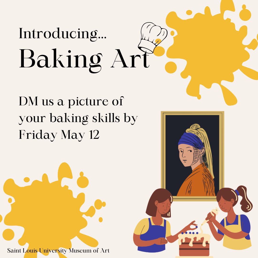 Introducing Baking Art! Come take a look around SLUMA’s art exhibits, choose your favorite art work, and bake something inspired by it 🖼️✨

DM us a picture of your baking skills for it to potentially be posted on our story 🥧 Good luck! 

#artmuseum #stl #baking