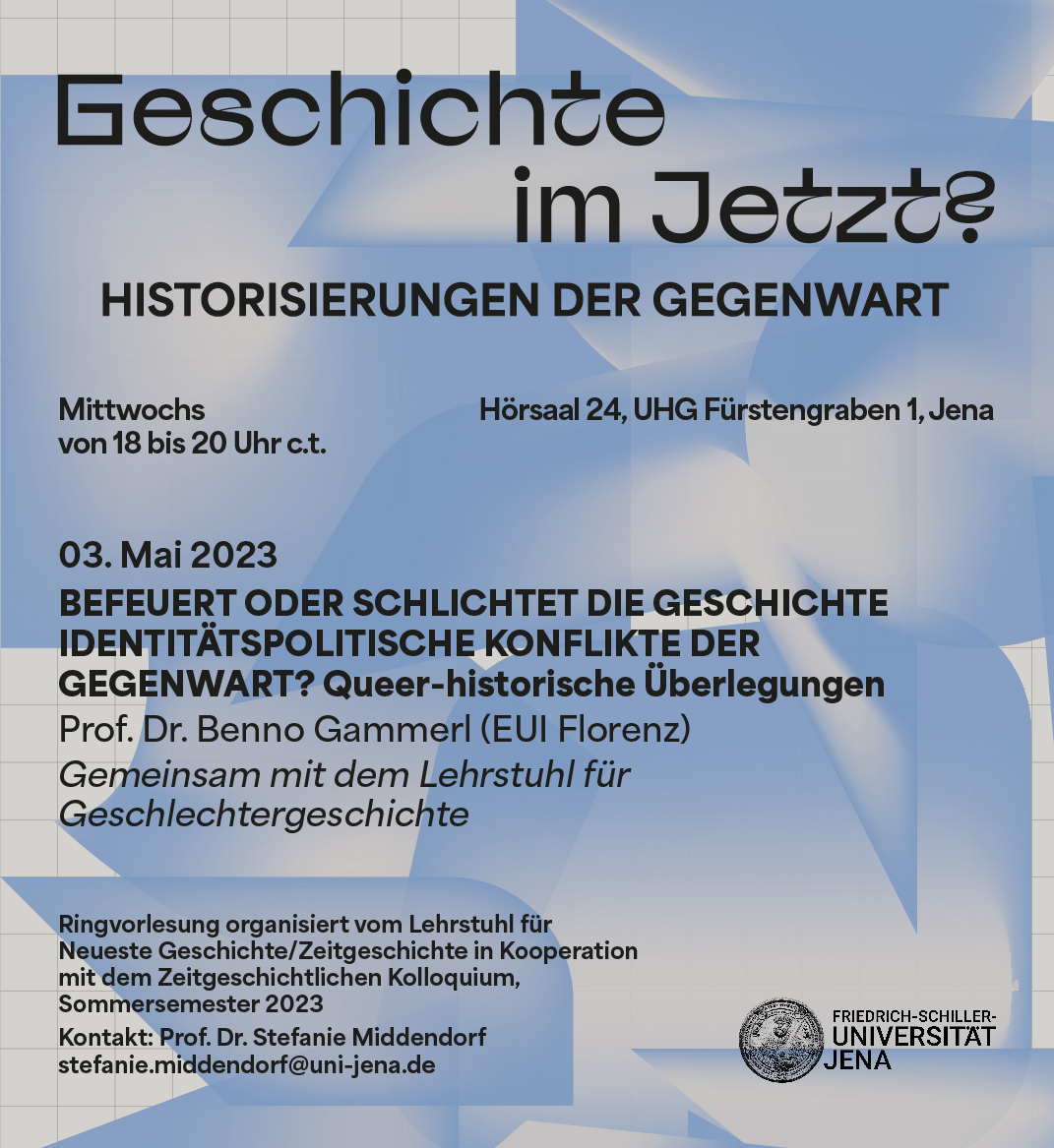 NGZGJena's tweet photo. Befeuert oder schlichtet die Geschichte identitätspolitische Konflikte der Gegenwart?
Dieser Frage widmet sich Benno Gammerl am 3.5. aus queer-historischer Sicht in der Ringvorlesung "Geschichte im Jetzt?". Organisiert vom @NGZGJena und LS f. Geschlechtergeschichte der @UniJena https://t.co/UHbb7P7BU7