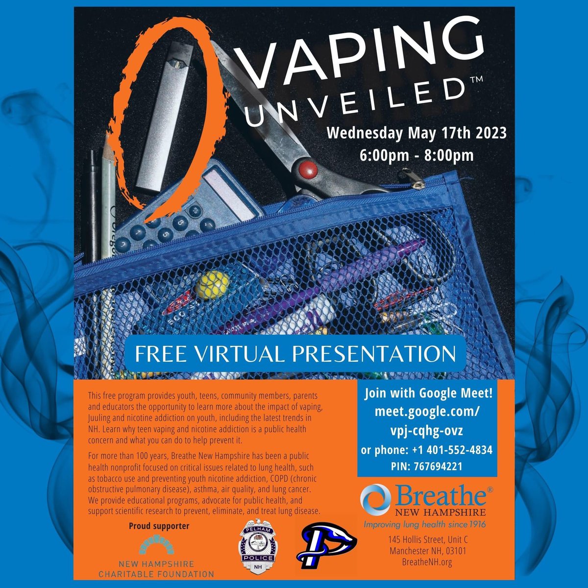 School Resource Officer Brian Kelly and School District Licensed Mental Health Counselor Shannon Hebert have teamed up to bring you a great opportunity for a Virtual Presentation hosted by Breathe NH - Vaping Unveiled; what everyone needs to know.