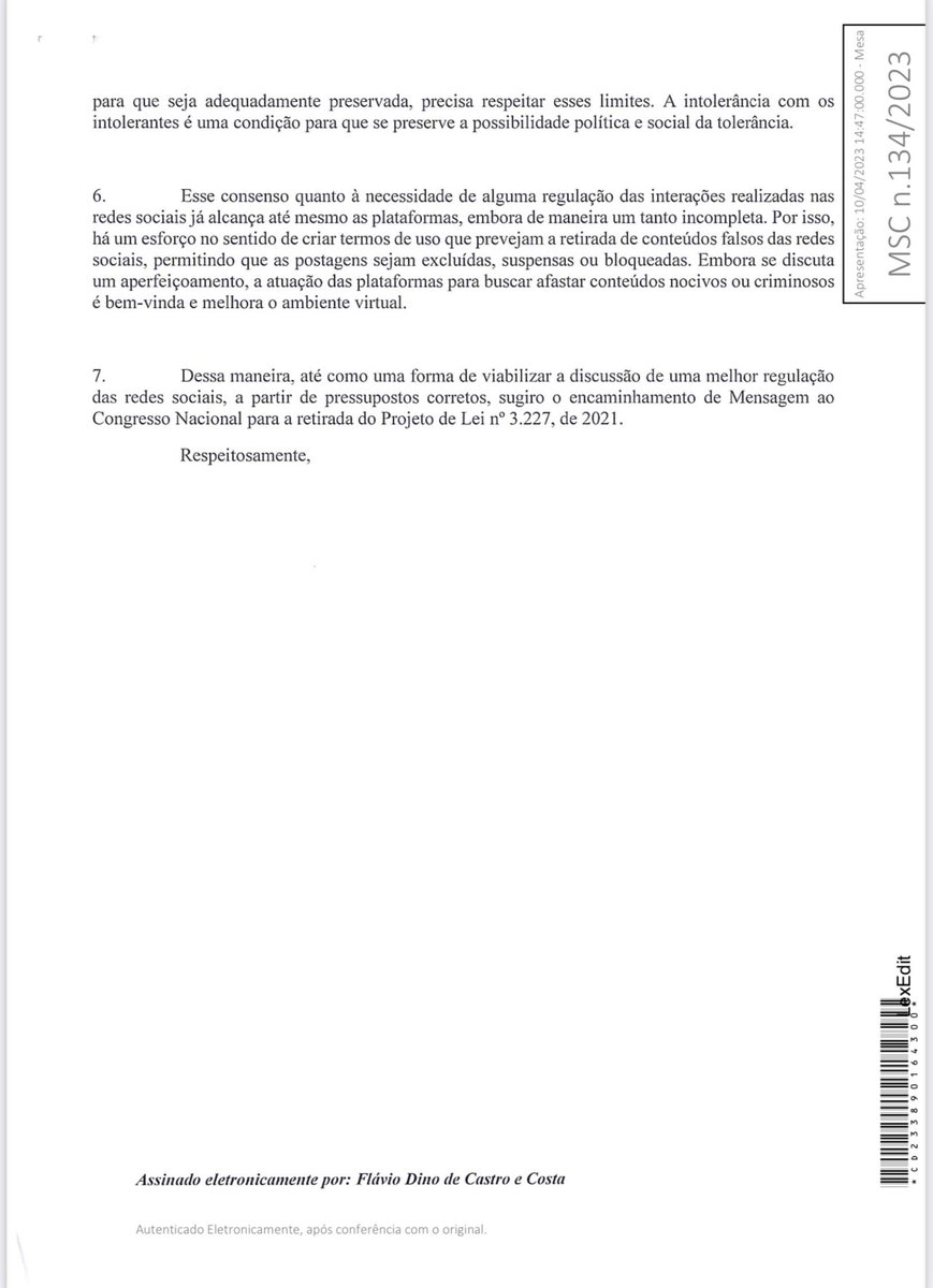 Pessoal,

O Lula, por meio do seu Ministro Flávio Dino, teve a empáfia de enviar para o Presidente da Câmara dos Deputados uma mensagem/requerimento, pleiteando a retirada do PL 3227/21 de pauta.

Para que fique claro, o PL 3227/21, foi escrito pela Secretaria Especial de