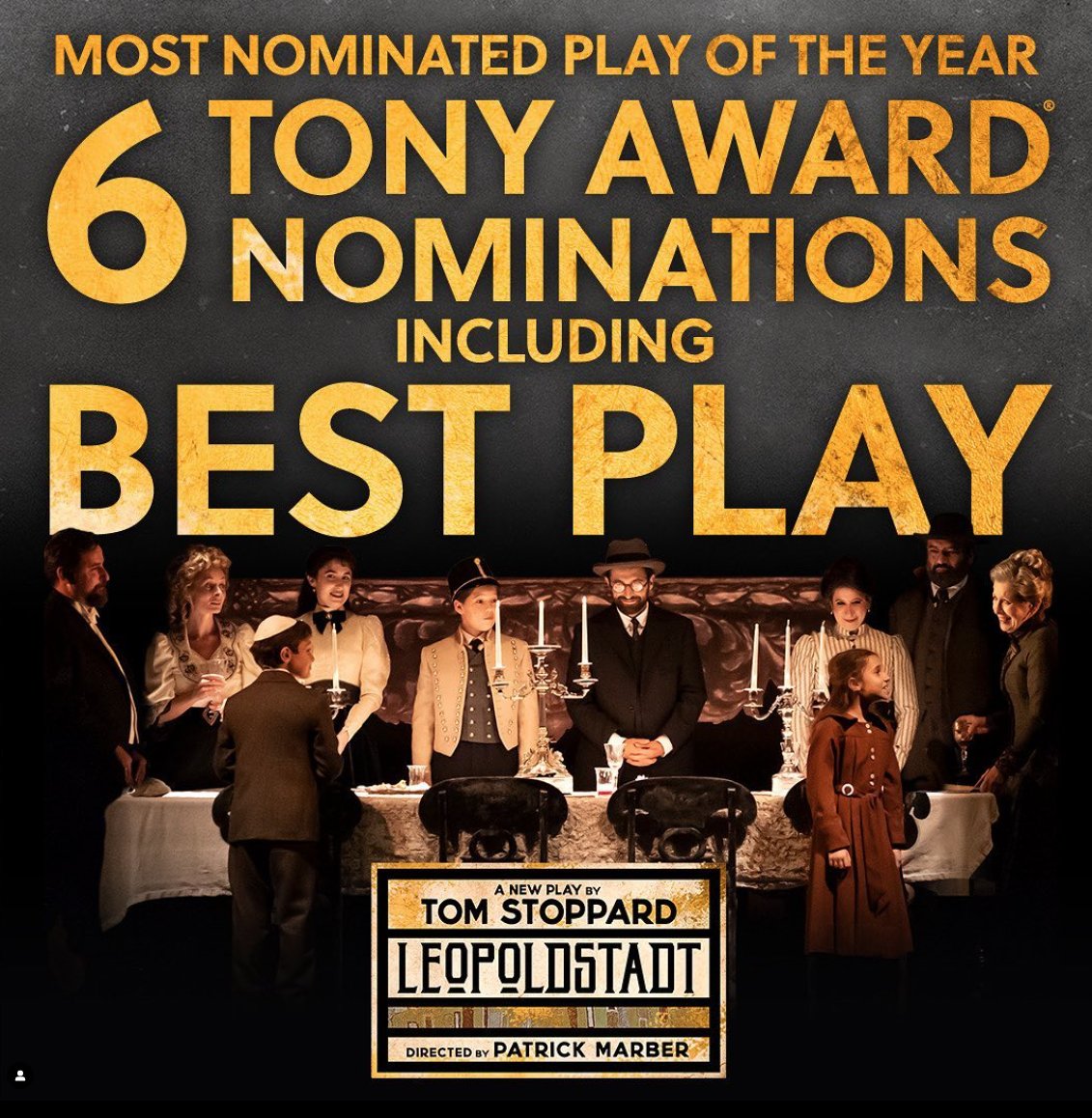 Congrats to <a href="/Leopoldstadtbwy/">Leopoldstadt Play</a> as it takes center stage as the most Tony-nominated Broadway play of the year with 6 nominations including Best Play!

Congrats to Bohemia's Corey Brill, Pearl Scarlett Gold &amp; Drew Squire for being a part of, &amp; bringing this brilliant story to life