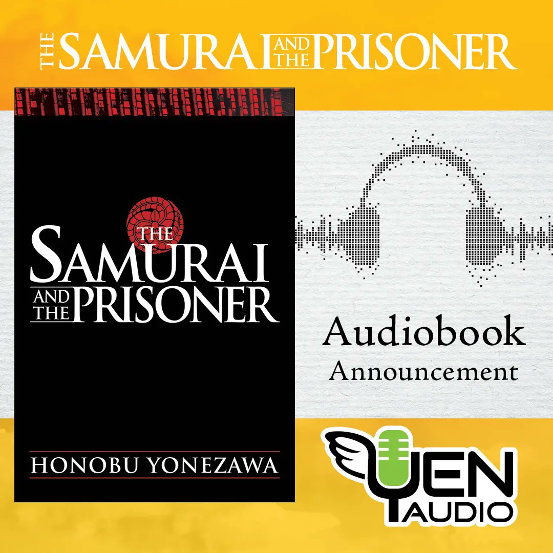 yenpress's tweet photo. NEW AUDIOBOOK ANNOUNCEMENT: The Samurai and the Prisoner

Murashige's only hope for solving strange incidents is one of Oda Nobunaga's most gifted strategists, who's imprisoned in the dungeon. A historical detective fiction from prolific mystery writer Honobu Yonezawa

🗓️ 9/2023 https://t.co/qaxdMtznyx