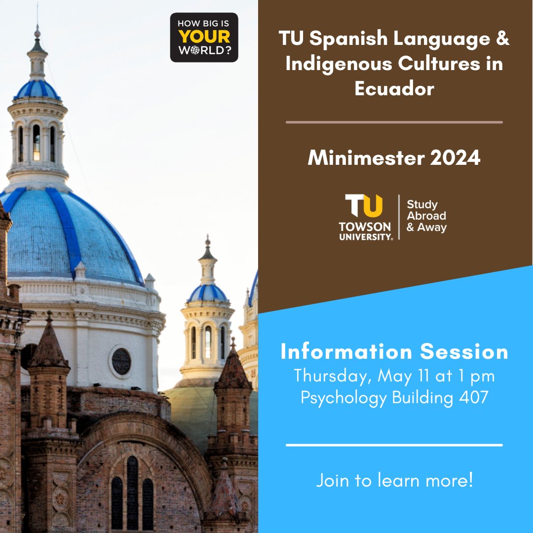 If you are interested in immersing yourself in the Spanish language and learning about indigenous cultures in Cuenca, Ecuador, come join our info session Thursday, May 11 @ 1PM!!!
Location: Psychology Building, room #407
#TUabroad #HowBigIsYourWorld