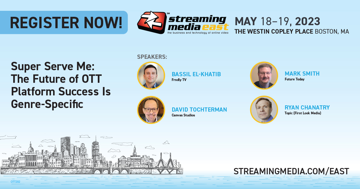 streamingmedia's tweet photo. Join us for #StreamingEast to learn more about how The Future of OTT Platform Success Is Genre-Specific with speakers Bassil El-Khatib, @FrndlyTV, Mark Smith, @futuretoday, David Tochterman, and Ryan Chanatry, @firstlookmedia. Register today! https://t.co/Dn4MTU4dP6 https://t.co/2rbCM83Jnv
