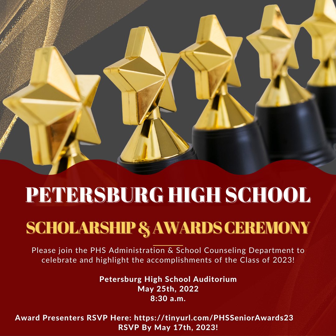 Seniors, it’s your time to SHINE! Please plan to attend the Senior Scholarship and Awards Ceremony on 5/25/23 at 8:30am at Petersburg High School! 

If you are presenting an award or scholarship, please make sure you RSVP by 5/17/23! tinyurl.com/PHSSeniorAward…