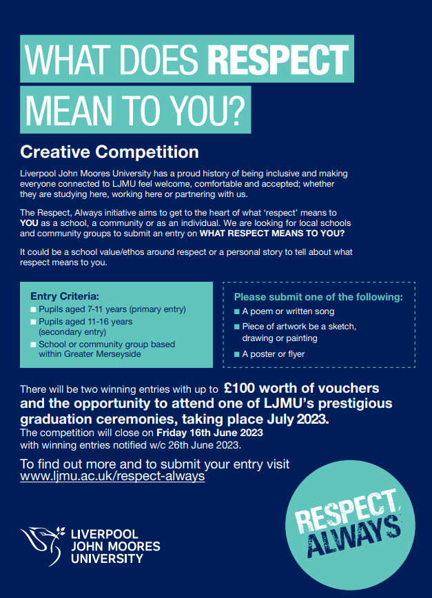 Want to inspire your pupils &amp; be in with a chance to attend #LJMU’s prestigious graduations? In collaboration with <a href="/LJMUsaw/">LJMU Student Advice & Wellbeing</a> <a href="/LJMUEquality/">LJMUEquality</a> #LJMU are seeking local #primary #secondary and #community schools to get creative on what RESPECT means to them. Find out more here 👇👇