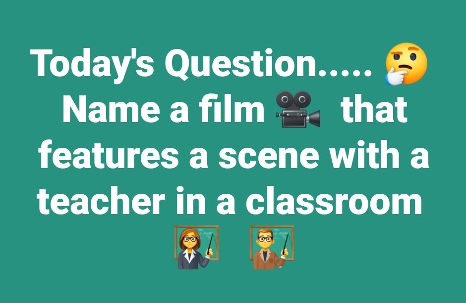 Today (May 2nd) in the U.S  🇺🇸  is
#NationalTeacherDay 👩‍🏫 👨‍🏫
First Lady Eleanor Roosevelt herself a former teacher and advocate for fellow teachers is responsible for today's celebration of educators, coaches and mentors who've inspired us.
#QuirkyFilmQuestion #FilmTwitter 🎥 🎬