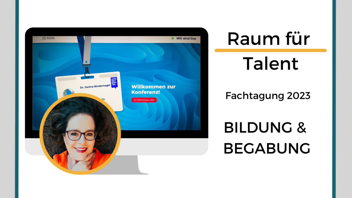 Bildung und Begabung - online Fachtagung 2023 - es geht los!

Lasst uns kreativ für Bildung und Begabung von Schülerinnen und Lehrkräften eintreten.

Ich freue mich auf Austausch und Inspiration!

#RaumfürTalent @bildungBegabung