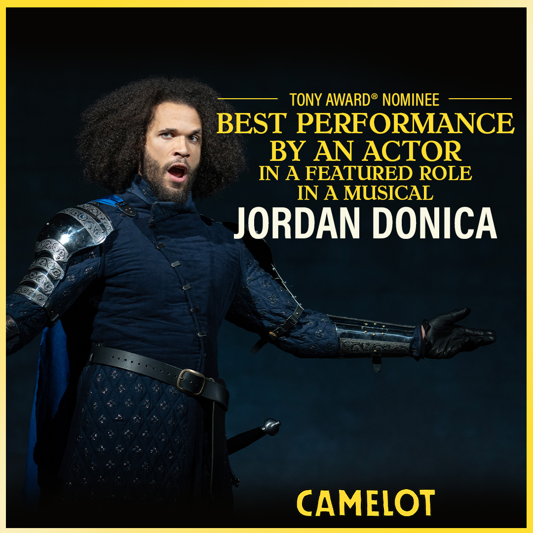 CamelotBway's tweet image. C’est Tony! Jordan Donica has received a Tony Award Nomination for BEST FEATURED ACTOR IN A MUSICAL! Congratulations Jordan, and to all nominees 🏰👑