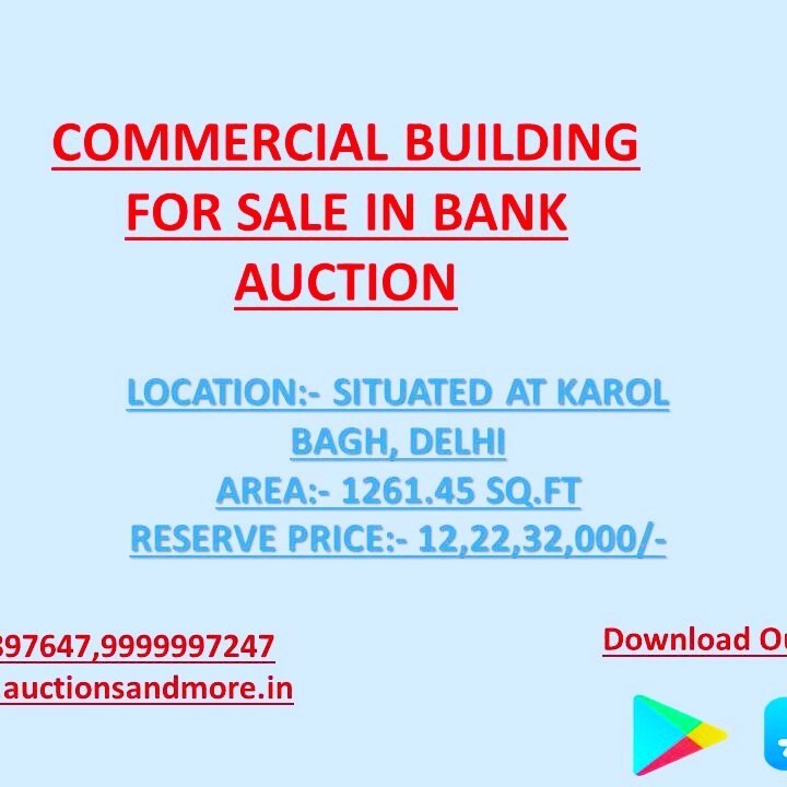 auctions_more's tweet photo. COMMERCIAL BUILDING FOR SALE IN BANK AUCTION 
LOCATION- SITUATED AT KAROL BAGH DELHI
AREA - 1261.45 SQ.FT
RESERVED PRICE- 12,22,32,000/-
FOR MORE INFORMATION KINDLY CONTACT MEGHA SINGLA AT 9899897647 OR 9999997247 
#auctionsandmore #BankAuction #resident… https://t.co/OqH4OSeAAH https://t.co/QPJDhXx2CO