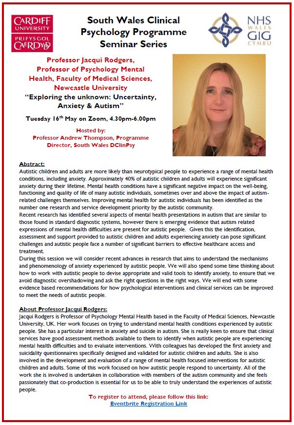 We’re delighted that Professor Jacqui Rodgers will be giving the next seminar on the South Wales Clinical Psychology Programme Seminar Series on Tuesday 16th May. For further information and to register to attend, please visit: eventbrite.co.uk/e/601283022707