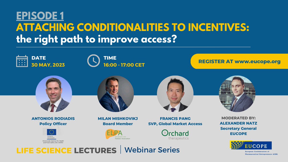 EUCOPE's tweet photo. EUCOPE's #LifeScienceLectures - Episode One 
📅 30 May (16:00 - 17:00 CET)
💻Attaching conditionalities to incentives: the right path to improve access?

Register here ➡️ https://t.co/pvlKvECbjN

👋Featuring panelists from @EU_Health @EuropeLiver  @orchard_tx 

#EUPharmaStrategy https://t.co/2pInHj0Rw9