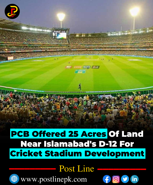 postlinepk's tweet photo. PCB Offered 25 Acres Of Land Near Islamabad's D-12 For Cricket Stadium Development.
.
.
.
.
#postline #PCB #pakistancricket #stadium #cricketstadium #cricket #cricketlovers #cricketnews #cricketfans #today #BreakingNews #trending #trendingnow #development #Pakistan https://t.co/IfLAyGxjj1