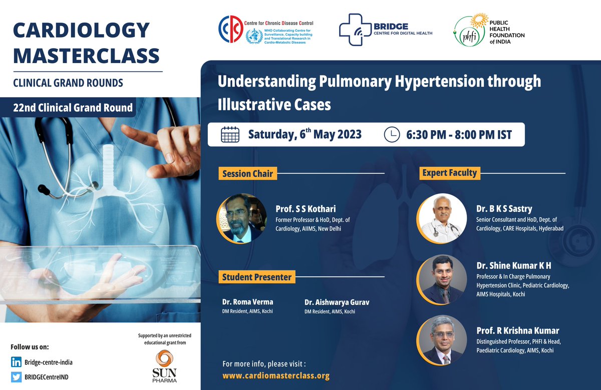 BRIDGECentreIND's tweet photo. (1/2) The 22nd Clinical Grand Round of the Cardiology Masterclass is scheduled for Saturday, May 6, 2023, at 6:30 p.m. IST.

Click on the link: https://t.co/U5YU3u0h44 to join us live.

It will feature intriguing #case discussions to understand Pulmonary #Hypertension. https://t.co/qpMY9jFRJp