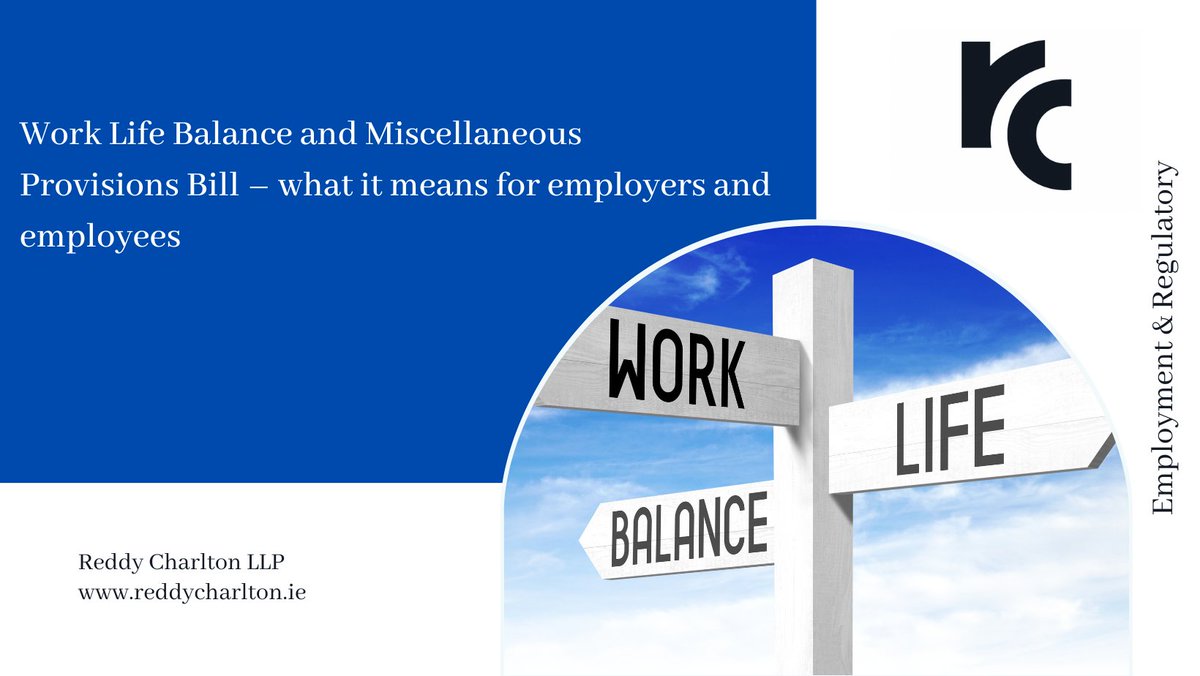 Reddy Charlton's Siobhan Lafferty discusses the newly introduced Work Life Balance and Miscellaneous Provisions Bill. #irishlaw #law #employmentlaw #worklifebalance #reddycharlton linkedin.com/posts/reddy-ch…