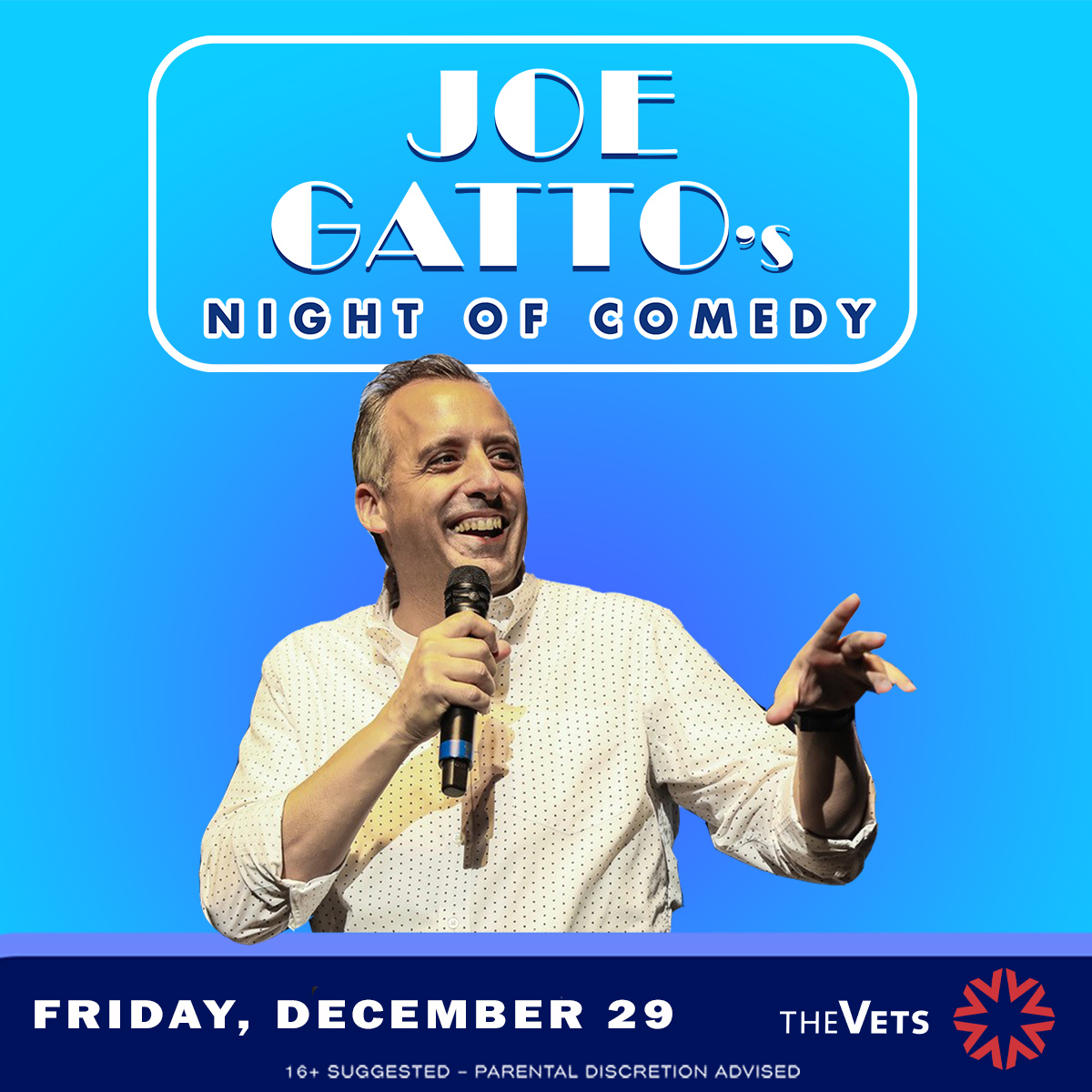 Don't Miss Joe Gatto's Night of Comedy! December 29 at The VETS in Providence. Tickets on sale Friday. Info: bit.ly/3LsHLAd