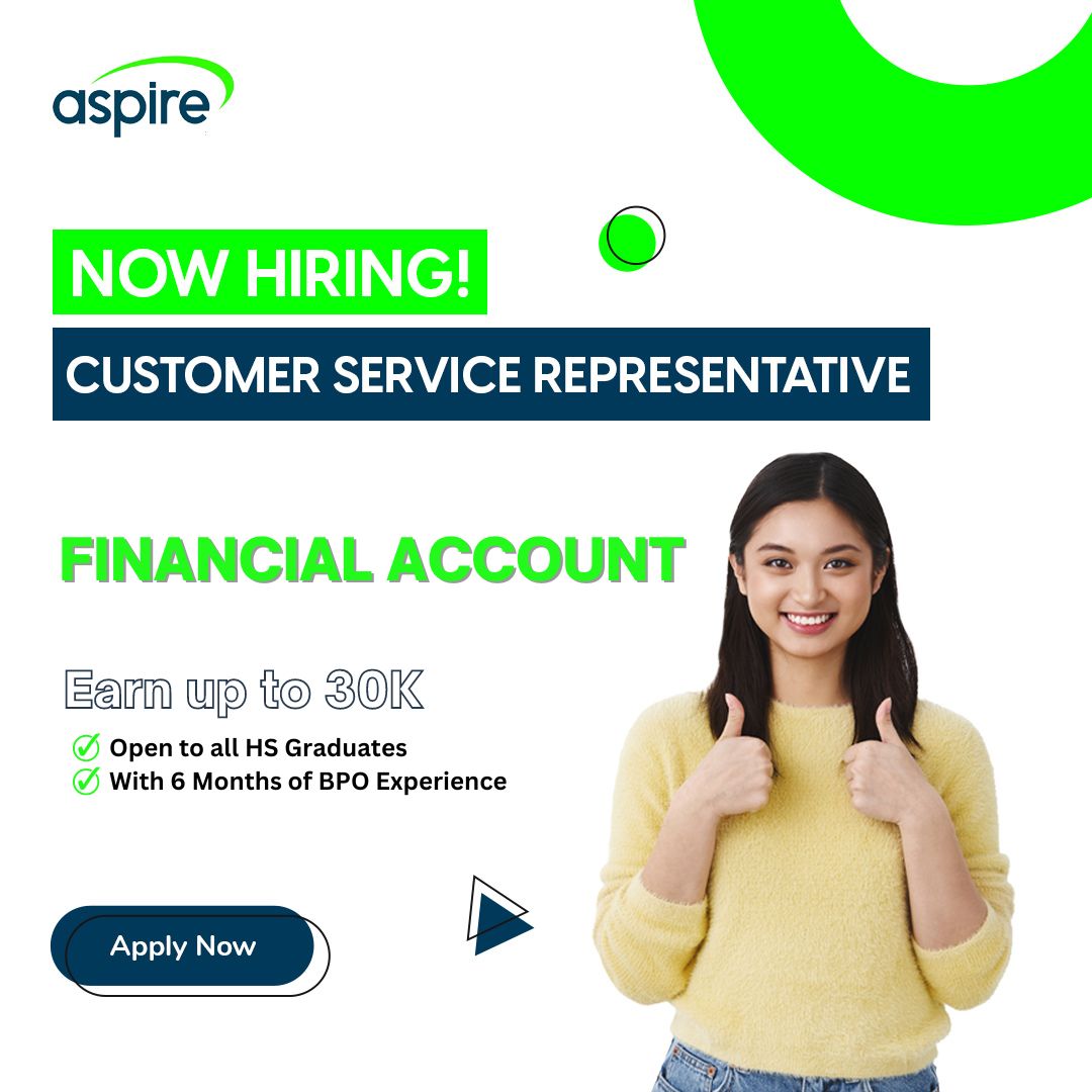 aspireglobal_ph's tweet image. We're hiring Customer Service Representatives for our Financial Account, and we're open to all applicants with at least 6 months of BPO experience! Earn up to 30,000 Salary package 

📌DM us
.
#aspirehiring #aspirecallcenterjobs #financialaccount #aspireglobalcubao #aspirehigher