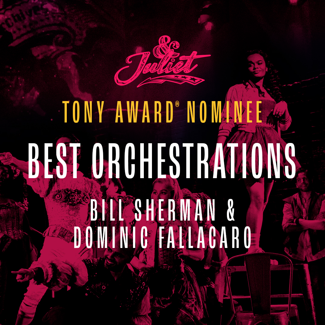 & Juliet Broadway (@andjulietbway) on Twitter photo As long as there’ll be music, we’ll be comin’ back again… 🎶We’ve been nominated for a Tony Award® for #BestOrchestrations! #TonyAwards #AndJulietBway <a href="/bsherman2222/">Bill Sherman</a> #DominicFallacaro #MaxMartin As long as there’ll be music, we’ll be comin’ back again… 🎶We’ve been nominated for a Tony Award® for #BestOrchestrations! #TonyAwards #AndJulietBway <a href="/bsherman2222/">Bill Sherman</a> #DominicFallacaro #MaxMartin