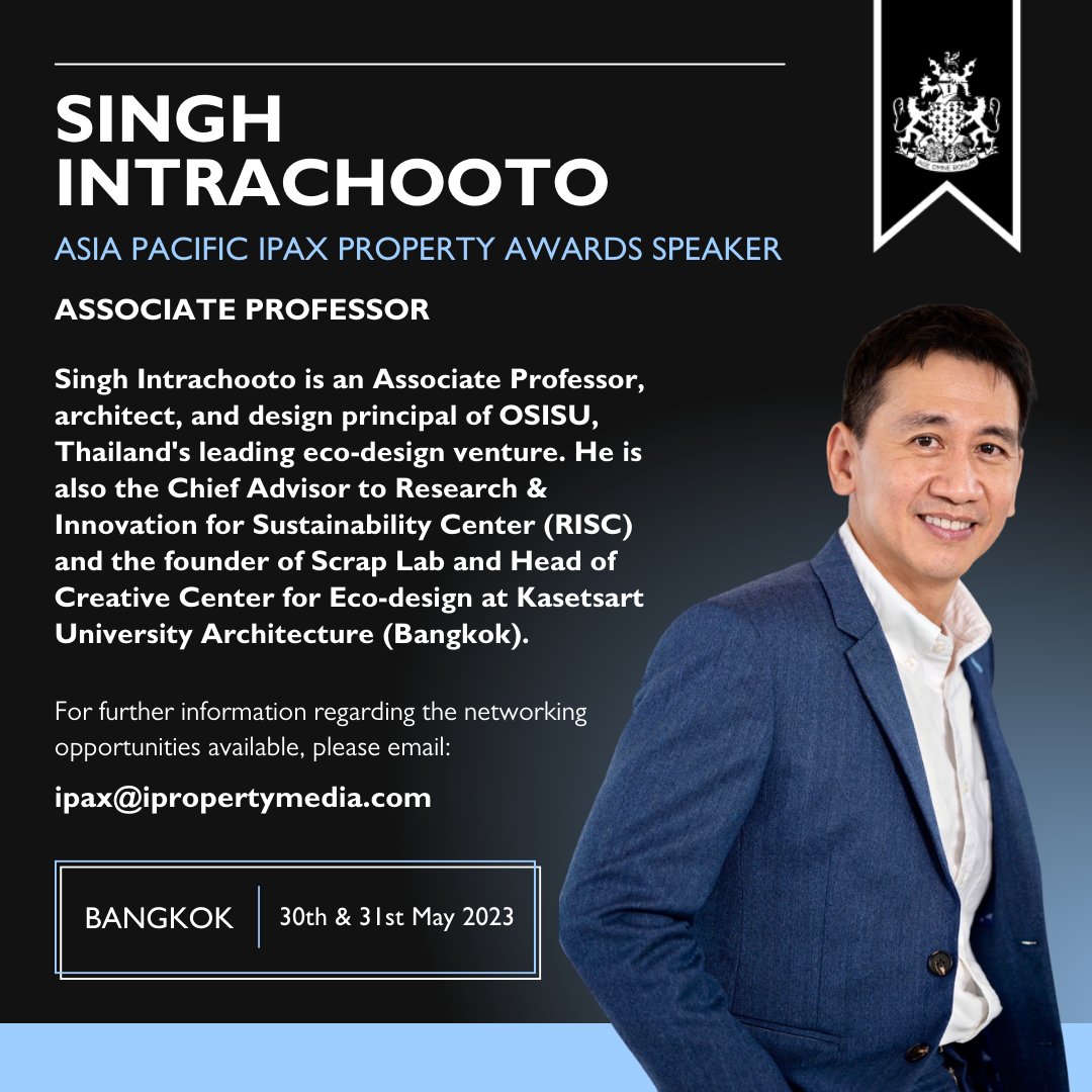 Property_Awards's tweet image. 🗣️ Meet our next Asia Pacific IPAX speaker, Singh Intrachooto. He is considered a pioneer of ecological design in Thailand. 🌏

Don't miss his insights at The Asia Pacific Property Awards 2023 in Bangkok. Get your tickets here: bit.ly/IPAAP23

#AsiaPacific | #IPAX
