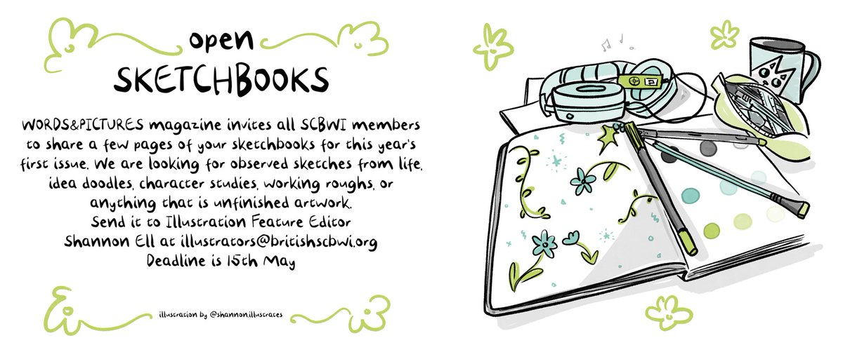 CALLING ALL SCBWI ILLUSTRATORS! @Words8Pictures wants to feature your sketchbooks! Your list: - three pictures of your sketchbook/digital sketches - a few words explaining each image - your Website/Social Media Send to illustrators@britishscbwi.org by 15th May!