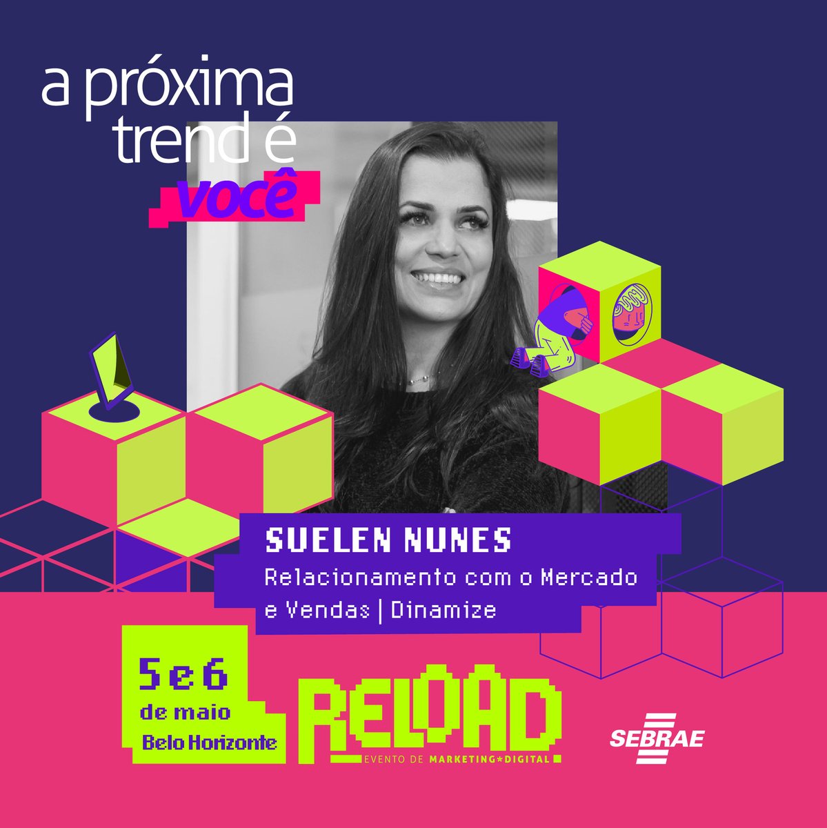 Dinamize no Reload BH 2023: 10% off com o cupom SUELENNUNES10!

A Suelen Nunes, nossa gerente de contas, vai compartilhar insights incríveis sobre relacionamento e geração de vendas no evento que acontece nos dias 5 e 6 de maio.

Aproveite o desconto:

reload.sebrae.com.br/evento/belo-ho…