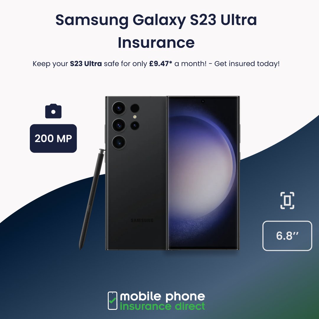 MPID_UK's tweet photo. Protect your Samsung Galaxy S23 Ultra, with the ultimate peace of mind and unbeatable value from mobilephoneinsurancedirect. Our comprehensive insurance plans, starting from just £9.47* per month.

#tech  #phoneinsurance #phone #Samsung #S23  #mobile https://t.co/4ZMxD8Uotd