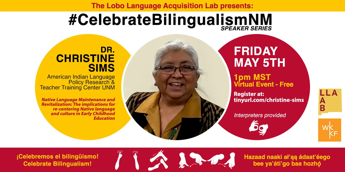 LoboLanguage's tweet photo. This Friday! We host Dr. Christine Sims of the American Indian Language Policy Research &amp; Teacher Training Center for our #CelebrateBilingualismNM Speaker Series. For more info and to register: https://t.co/aWLhbJUwr7 https://t.co/N2DlWxiBET