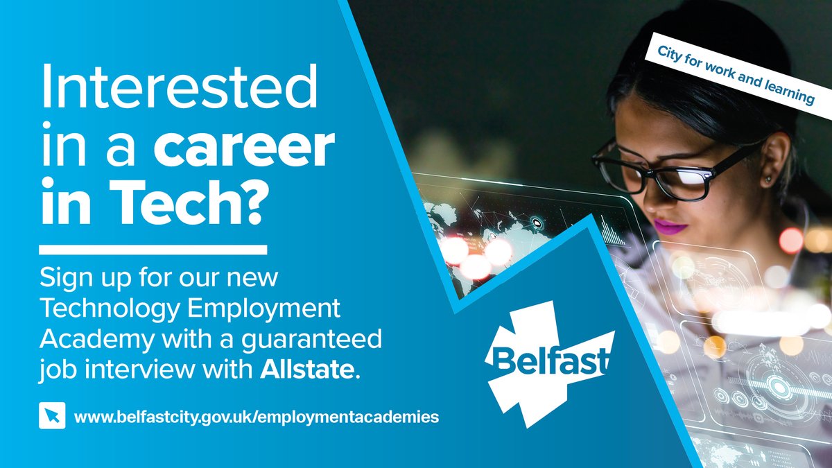 belfastcc's tweet photo. Would you like to work in the city's fast-growing Tech sector? 

Register today for our forthcoming Tech Employment Academy &amp; on completion, you'll be guaranteed an interview with @AllstateNI 

#TakeTheNextStep #jobs https://t.co/YrSNXRgsvr https://t.co/m3aJlIi39I
