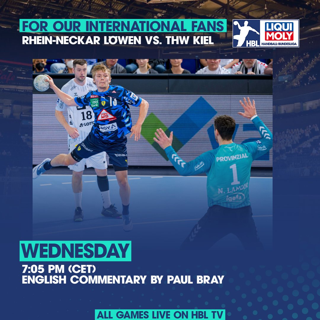 International fans, listen up‼️ 
If there is no TV-contract in your country, you can watch all games live on HBL TV 🎉 
On Wednesday, <a href="/RNLoewen/">Rhein-Neckar Löwen</a> vs. <a href="/thw_handball/">THW Kiel</a> with english commentary by <a href="/PaulBray9/">Paul Bray</a> 🎙️