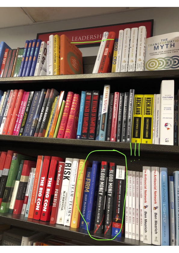 Finally got my copy of @kemc's new book Blood Money. Found it in the Leadership section of the Harvard Coop...