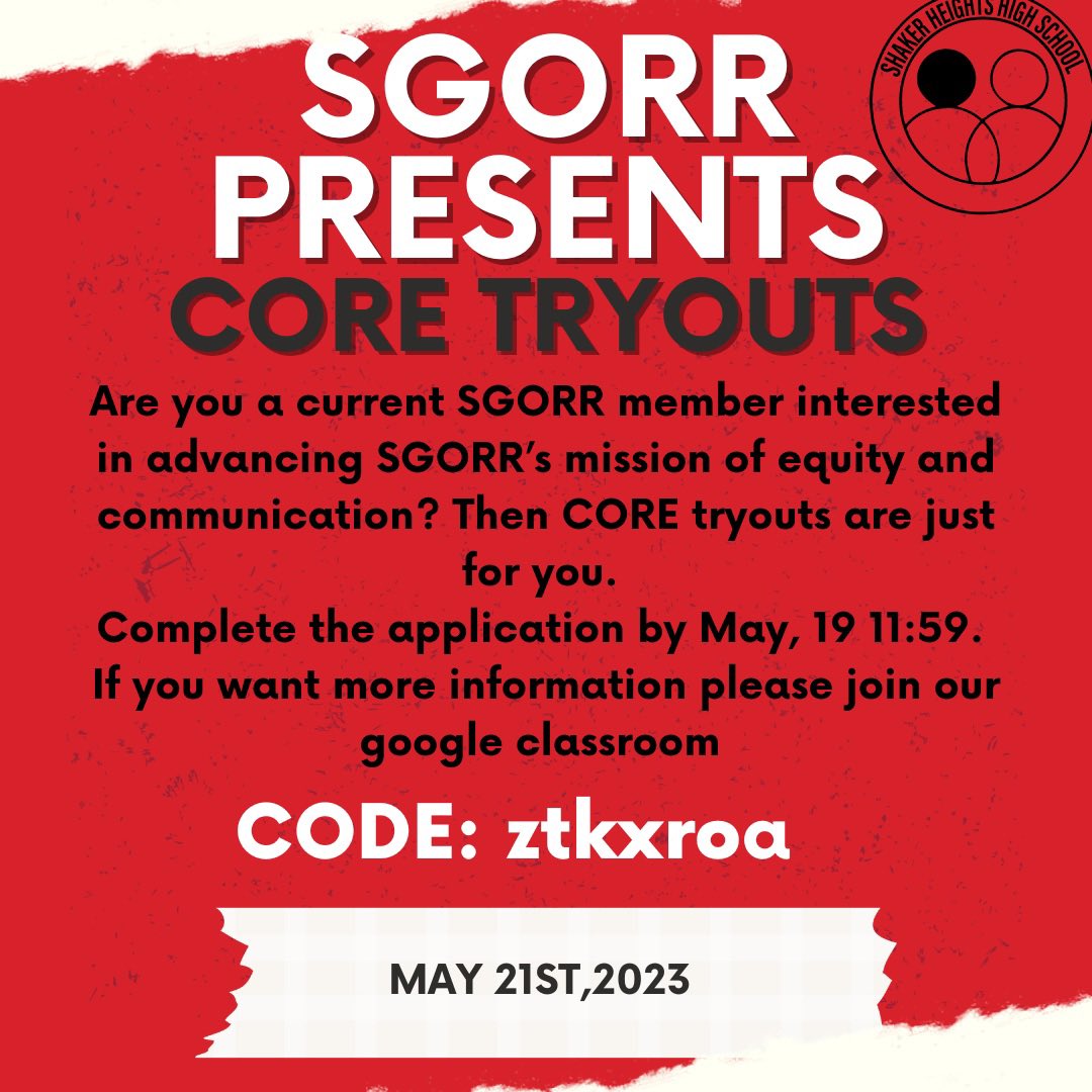 ShakerSGORR's tweet photo. Attention all SGORR members it’s CORE tryout time!! We will be holding Tryouts for next year on May 21, 2023! Please join our Google Classroom using code (ztkxroa) to sign up for more information. Feel free to reach out to current CORE leaders with any questions! https://t.co/9FLVuBfopa