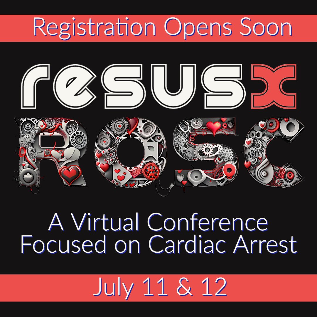 CriticalCareNow's tweet photo. Are you coming to this ResusX:ROSC? A conference dedicated to cardiac arrest. Wait until you see this lineup. 

More details this week. https://t.co/5Q3DrpAtOw