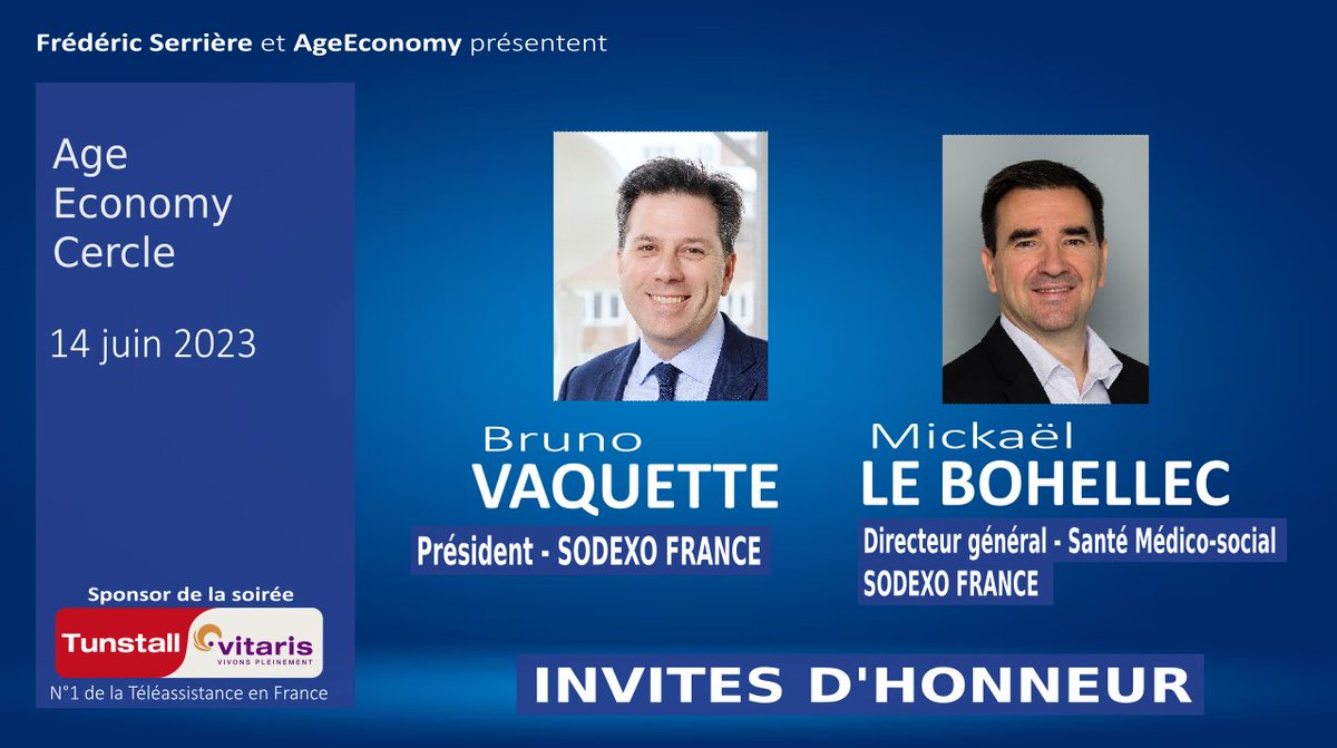 AgeEconomy's tweet photo. Soirée du Cercle
@AgeEconomy
avec pour invités d'honneur :   📷 Bruno Vaquette (Président Sodexo France) et 📷 Mickaël Le Bohellec (Directeur général – Santé Médico-social – Sodexo France)   14/06/23 Paris  Infos : https://t.co/f3NdxEyF18 #silvereco #silverecomie

@SodexoFrance https://t.co/skBKLkyflD