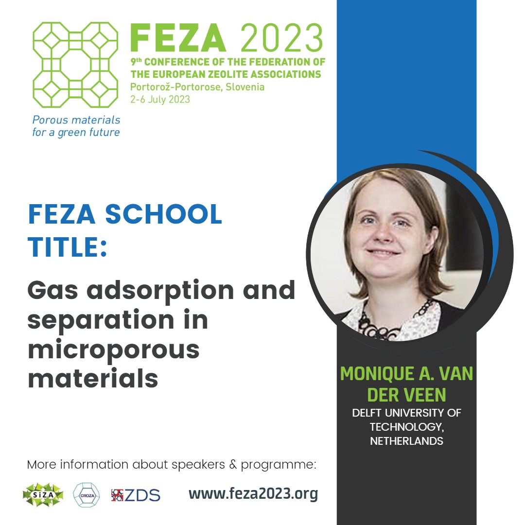 📣We are very excited to welcome Monique A. van der Veen, Associate Prof in the department of Chemical Engineering at Delft Uni of Technology as a FEZA SCHOOL speaker at #FEZA2023

Monique A van der Veen will be speaking on 'Gas adsorption and separation in microporous materials'