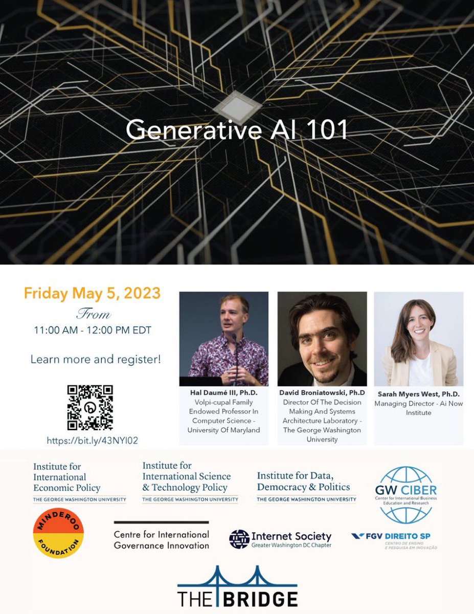 Join us this week as we’re doing a SWOT analysis of large language models like #ChatGPT, and delve into the types of data they use during our #GenerativeAI 101 #webinar with <a href="/haldaume3/">Hal Daumé III</a>, <a href="/Broniatowski/">David A. Broniatowski</a>, and <a href="/sarahbmyers/">Sarah Myers West</a>. Register today!

🗓May 5, 11am
🔗bit.ly/43NYI02