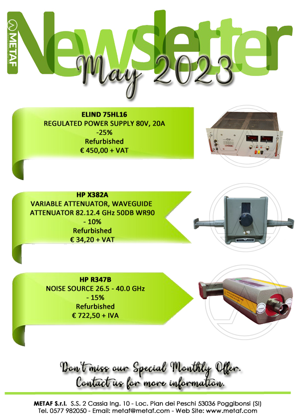 METAFsrl's tweet photo. #METAFSOCIAL propone occasioni speciali da non perdere!
#newsletter #newsletterdelmese #monthspecialoffer #metaf #electronicequipment #hp #agilent #keysight #may #elind75hl16 #regulatedpowersupply #hpx832a #variableattenuator #attenuator #waveguideattenuator #hpr347b #noisesource https://t.co/q2CxYEkHlj