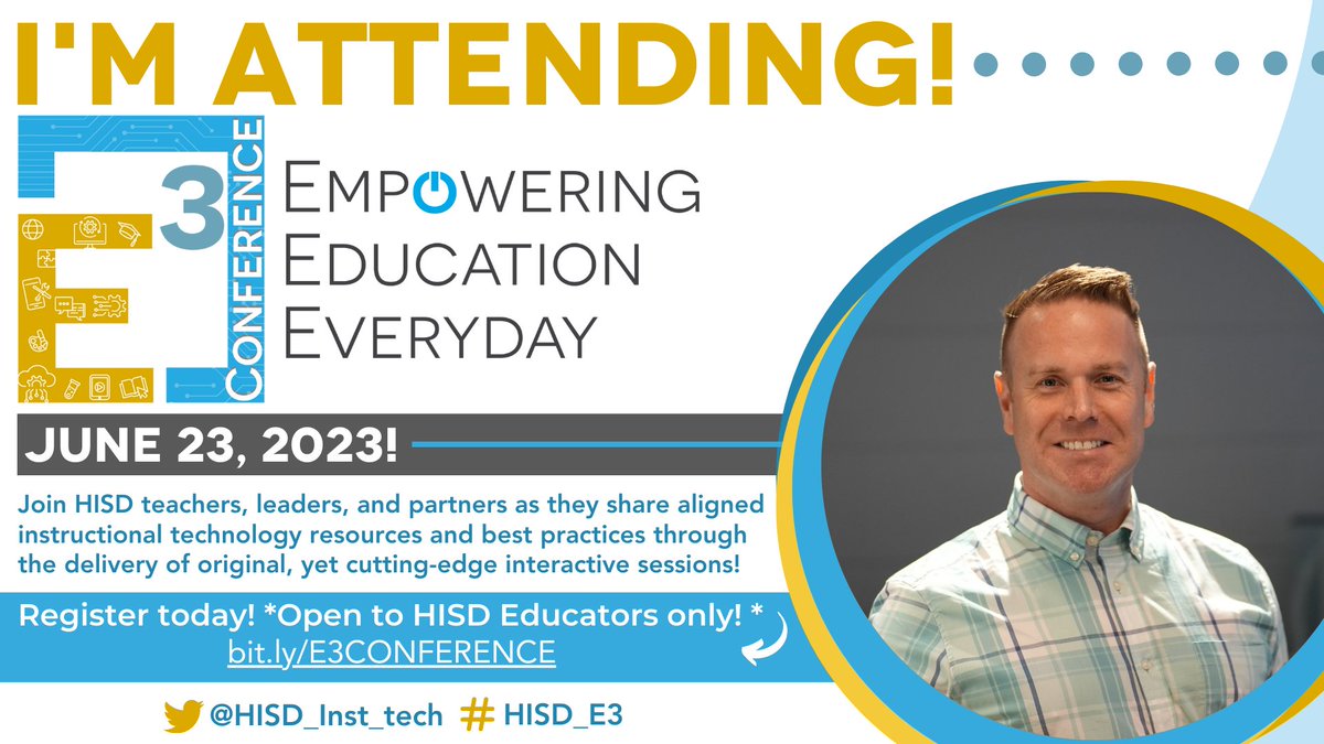 Todd_Rigney's tweet photo. I'm excited to be attending the #HISD_E3 conference in June! I love learning and seeing all of the ways effective technology use is implemented in the classroom! https://t.co/GuwUIJQFUP