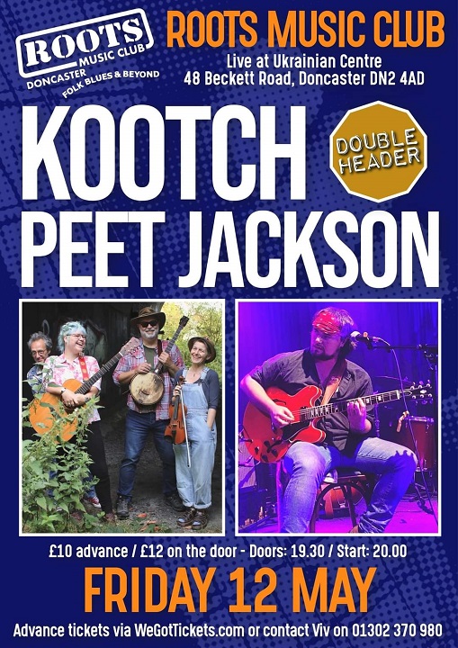 Coming next to the Roots Music Club. A double header with Kootch and Peet Jackson. Don't miss it. #kootch #peetjackson