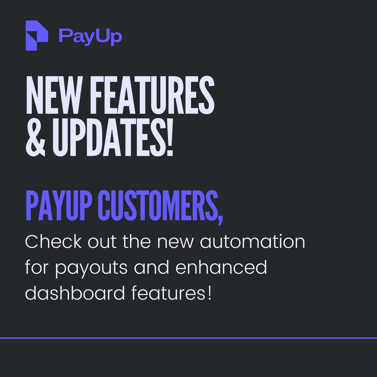 PayUpFinancial's tweet photo. New Features and Updates! PayUp customers, check out the new automation for payouts and enhanced dashboard features!

#customerexperience #fintech #payment #automation https://t.co/h219ce7p5O