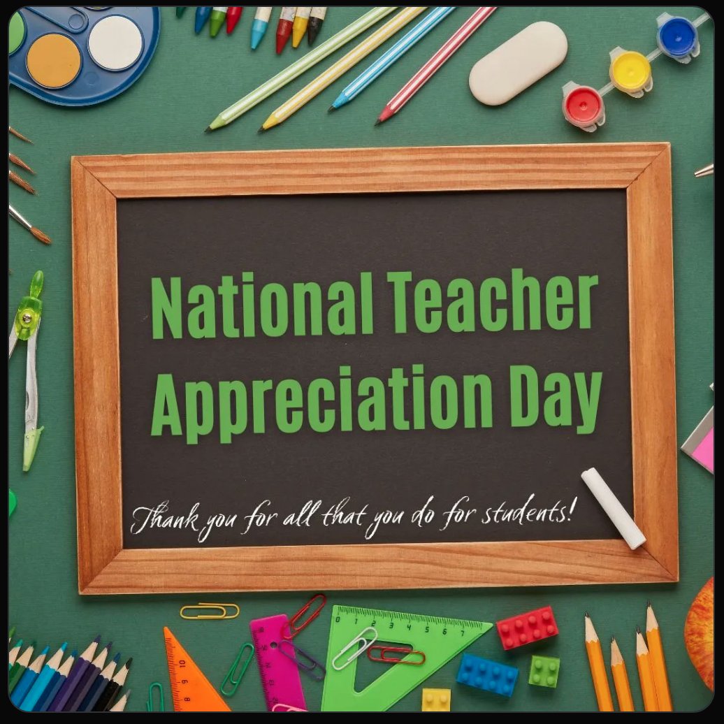 Happy National Teacher/Staff Appreciation Day!