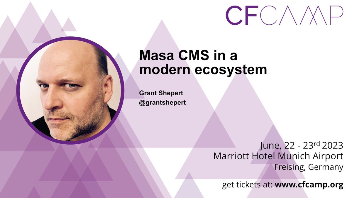 Masa CMS in a modern ecosystem
presented by @grantshepert
cfcamp.org/sessions.html