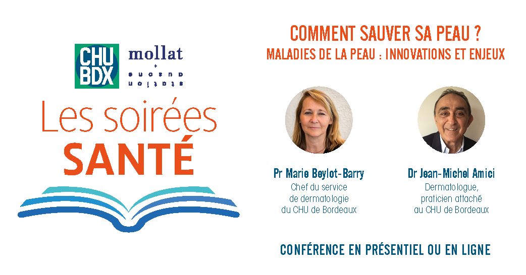 [#SAVETHEDATE] "Comment sauver sa #peau? Maladies de la peau : innovations et enjeux"

🗓RDV lundi 15/05 à 18h pour la soirée #santé
<a href="/CHUBordeaux/">CHU de Bordeaux</a> <a href="/librairiemollat/">Librairie Mollat</a> 

RDV avec nos 2 experts : Pr Marie Beylot-Barry et le Dr Amici, dermatologues

📍<a href="/StationAusone/">Station Ausone</a> ou en live !