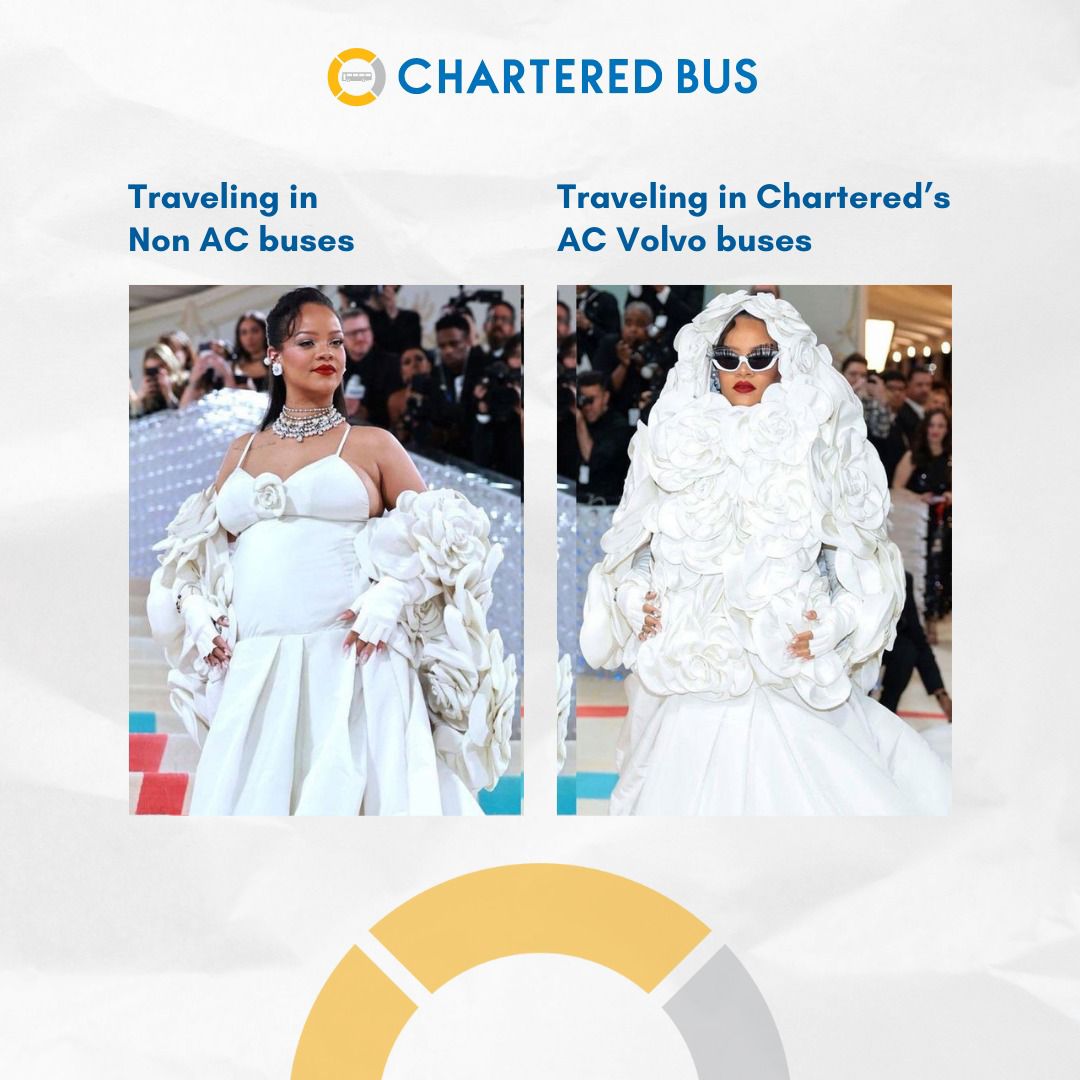 Sit back, relax, and enjoy your summer rides with Chartered Bus' AC Volvo Buses. 

#MetGala2023 #RihannaMetGala #metgalameme