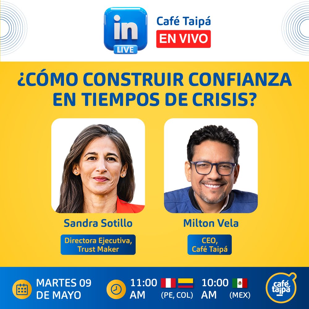 🚨🎥#CaféTaipáEnVivo 2023: “ ¿Cómo construir #confianza en tiempos de crisis?”. 🫱🏼‍🫲🏽

Tendremos de invitada a <a href="/SandraSotilloF/">Sandra Sotillo</a> 🇪🇸, fundadora de #TrustMaker, quien acompañará a <a href="/MiltonVV/">Milton Vela Valencia ☕️ Marketing de Reputación🛡</a> en nuestro canal de LinkedIn: linkedin.com/company/cafeta…

#ConfianzaEnCrisis ☕️